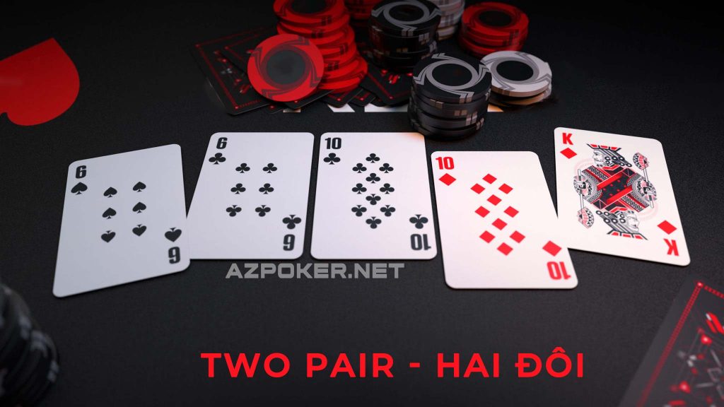 poker two pair, poker hai đôi, poker 2 đôi, thứ hạng bài poker